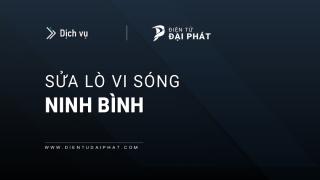 Dịch vụ sửa lò vi sóng tại Ninh Bình: Thợ chu đáo | Hỗ trợ 24/7