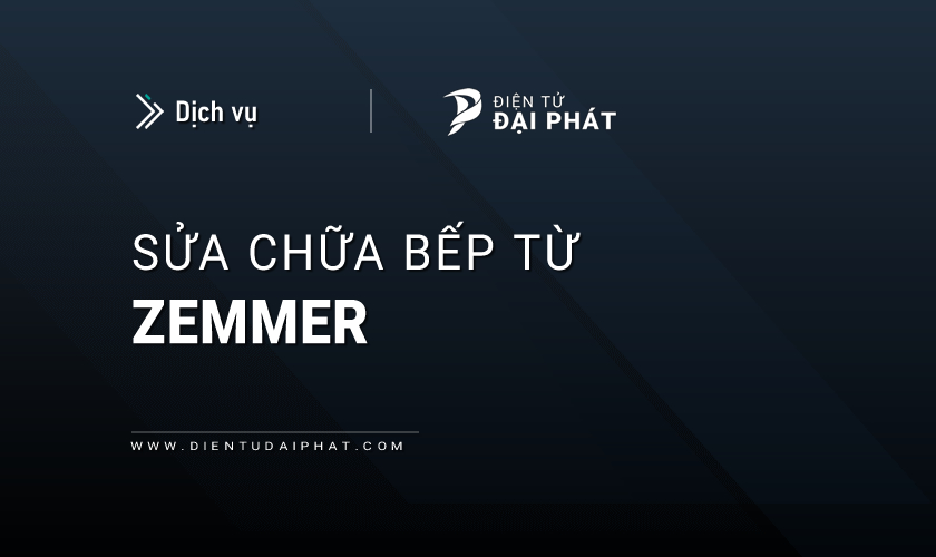 Sửa bếp từ Zemmer 