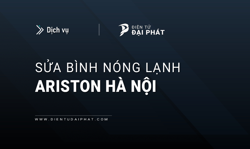 Sửa bình nóng lạnh Ariston tại Hà Nội