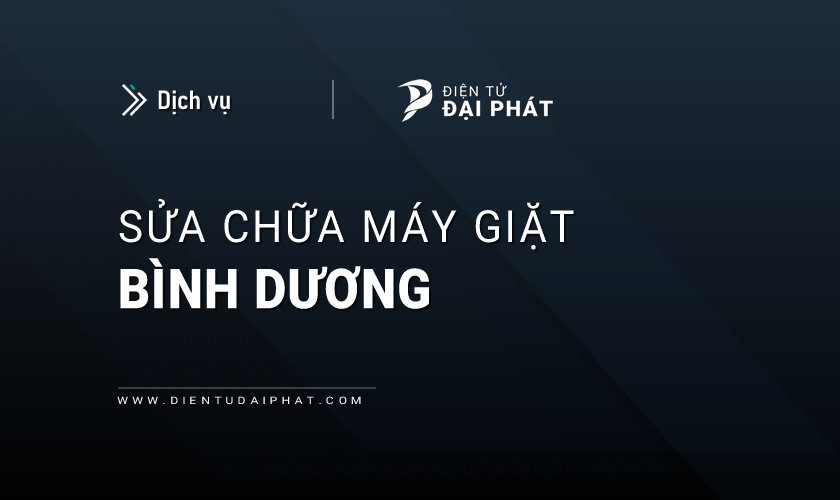Sửa máy giặt tại Bình Dương